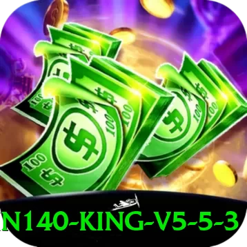 win140 King v5.5.3 - vip